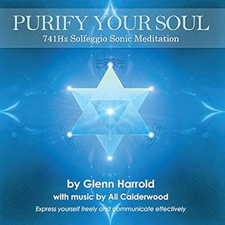 741hz Solfeggio Meditation Audiobook By Glenn Harrold, Ali Calderwood cover art