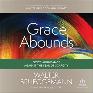 Grace Abounds Audiolibro Por Walter Brueggemann arte de portada