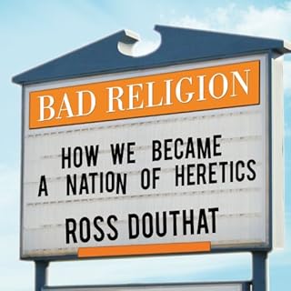 Bad Religion Audiolibro Por Ross Douthat arte de portada