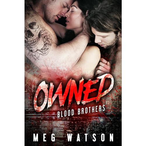 Owned Audiobook By Meg Watson cover art