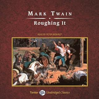 Roughing It Audiobook By Mark Twain cover art