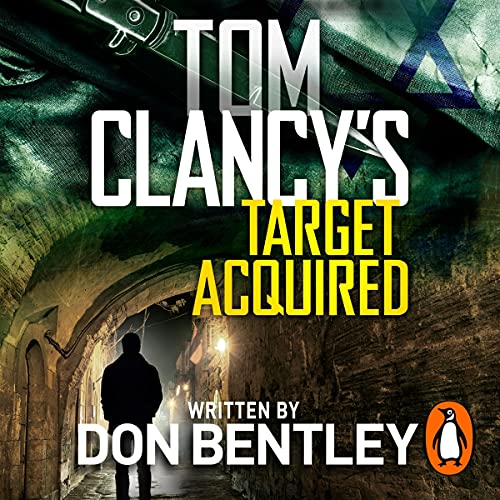 Tom Clancy’s Target Acquired Audiobook By Don Bentley cover art