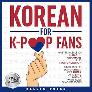 Korean for K-Pop Fans: Master Basics of Hangul, Grammar, and Pronunciation cover art