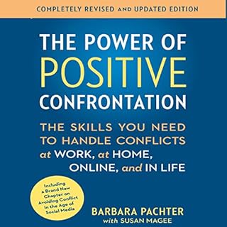 The Power of Positive Confrontation Audiolibro Por Barbara Pachter arte de portada