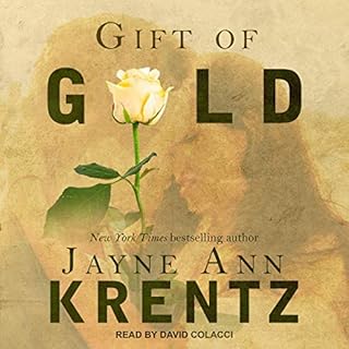 Gift of Gold Audiobook By Jayne Ann Krentz cover art