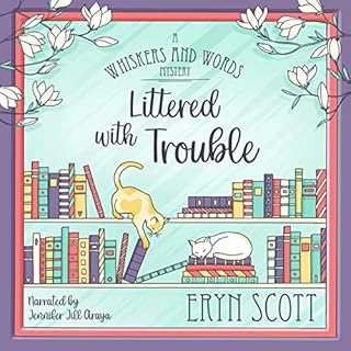 Littered with Trouble Audiobook By Eryn Scott cover art