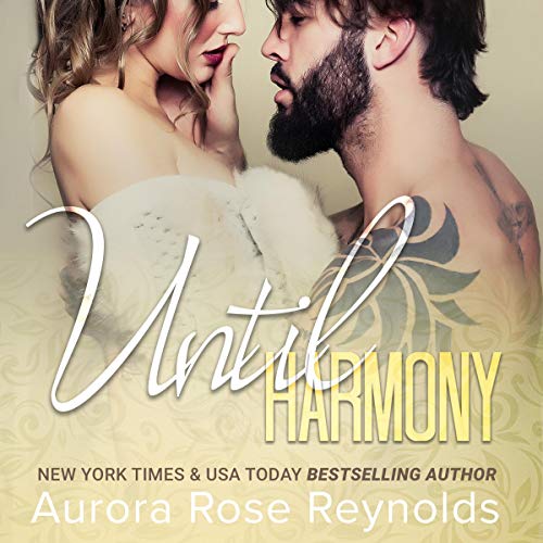 Until Harmony Audiobook By Aurora Rose Reynolds cover art