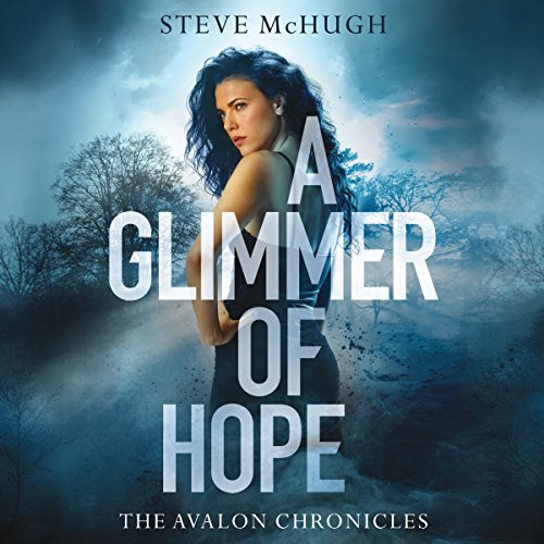 A Glimmer of Hope Audiolibro Por Steve McHugh arte de portada