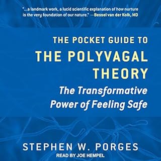 The Pocket Guide to the Polyvagal Theory Audiobook By Stephen W. Porges cover art