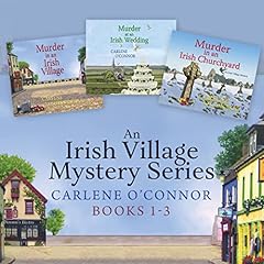 An Irish Village Mystery Bundle, Books 1-3 Audiobook By Carlene O'Connor cover art