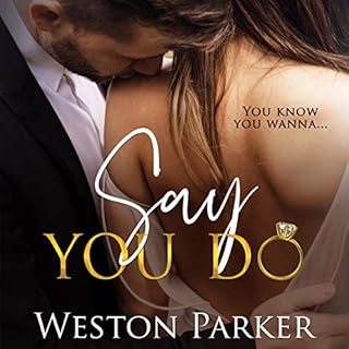 Say You Do Audiolibro Por Weston Parker arte de portada