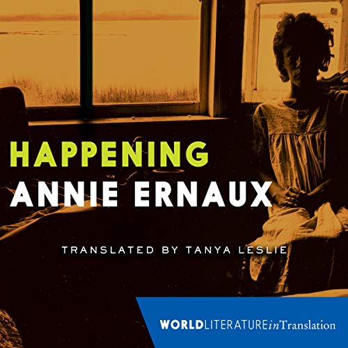 Happening Audiolibro Por Annie Ernaux arte de portada