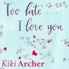 Too Late...I Love You cover art