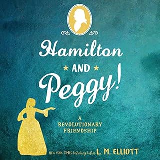 Hamilton and Peggy! Audiolibro Por L. M. Elliott arte de portada