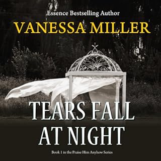 Tears Fall at Night Audiobook By Vanessa Miller cover art