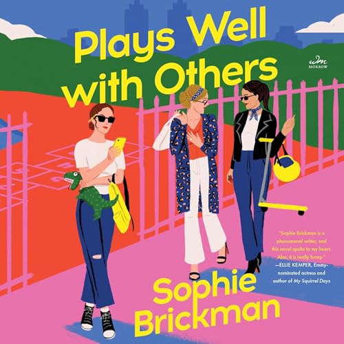 Plays Well with Others Audiolibro Por Sophie Brickman arte de portada