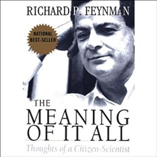 The Meaning of it All Audiolibro Por Richard P. Feynman arte de portada