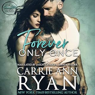 Forever Only Once Audiobook By Carrie Ann Ryan cover art