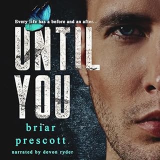 Until You Audiolibro Por Briar Prescott arte de portada