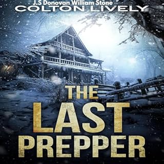 The Last Prepper Boxset Audiolibro Por Colton Lively, J.S. Donovan, William Stone arte de portada