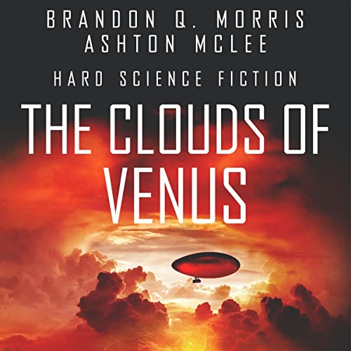 The Clouds of Venus Audiolibro Por Brandon Q. Morris, Ashton McLee arte de portada