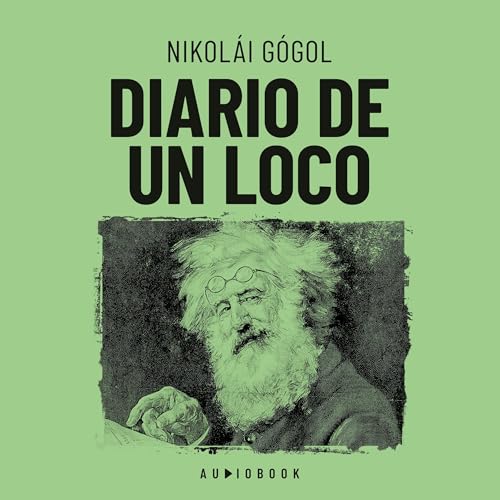 Diario de un loco Audiolivro Por Nikolái Gógol capa