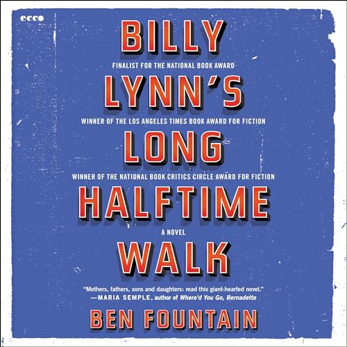 Billy Lynn's Long Halftime Walk Audiolibro Por Ben Fountain arte de portada