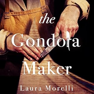 The Gondola Maker Audiobook By Laura Morelli cover art