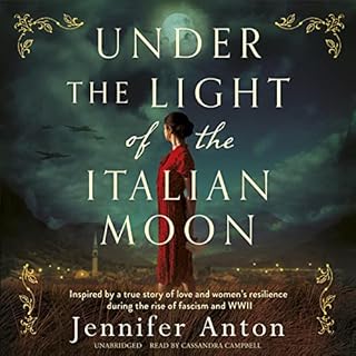 Under the Light of the Italian Moon Audiobook By Jennifer Anton cover art