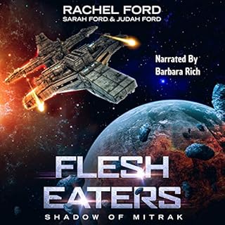 Flesh Eaters Audiobook By Rachel Ford, Sarah Ford, Judah Ford cover art