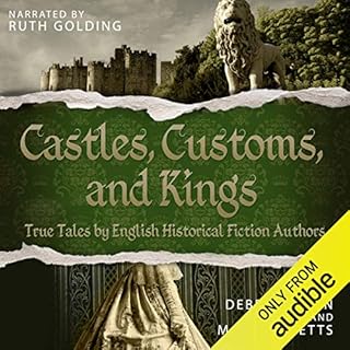 Castles, Customs, and Kings Audiobook By Debra Brown, M.M. Bennetts cover art