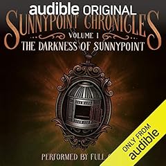 The Darkness of Sunnypoint Audiolibro Por Audible Original Kids arte de portada