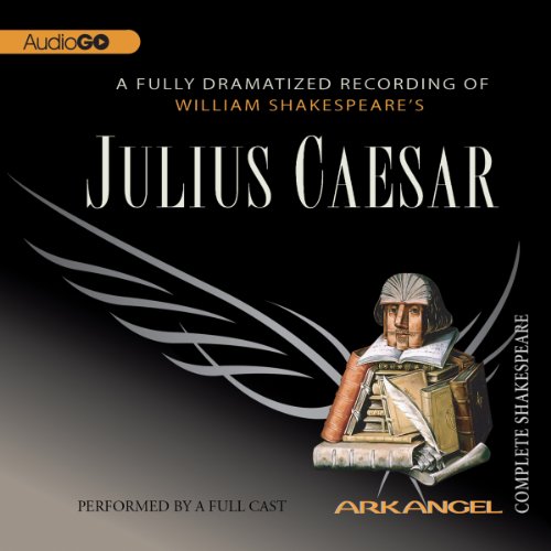 『Julius Caesar: The Arkangel Shakespeare』のカバーアート