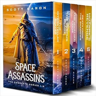 Space Assassins Box Set: The Complete Series, Books 1-5 Audiobook By Scott Baron cover art