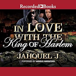 In Love with the King of Harlem Audiobook By Jahquel J cover art