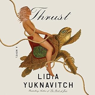 Thrust Audiobook By Lidia Yuknavitch cover art