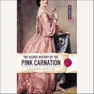 The Secret History of the Pink Carnation Audiolibro Por Lauren Willig arte de portada