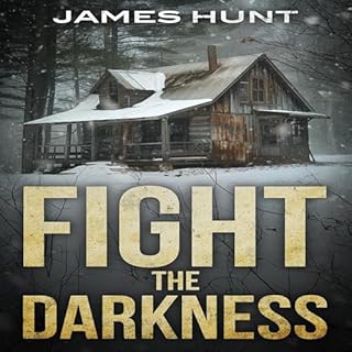 Fight the Darkness Audiolibro Por James Hunt arte de portada