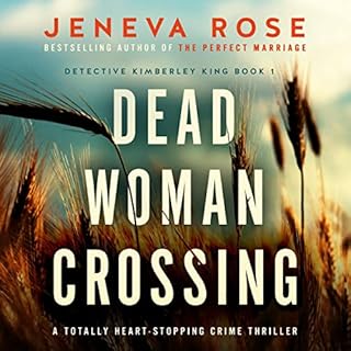 Dead Woman Crossing Audiobook By Jeneva Rose cover art