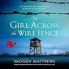 Couverture de The Girl Across the Wire Fence