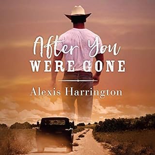 After You Were Gone Audiobook By Alexis Harrington cover art