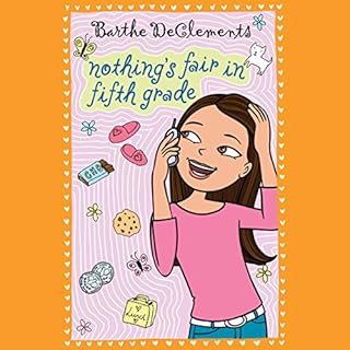 Nothing's Fair in Fifth Grade Audiobook By Barthe DeClements cover art