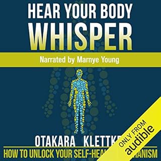 Hear Your Body Whisper Audiolibro Por Otakara Klettke arte de portada