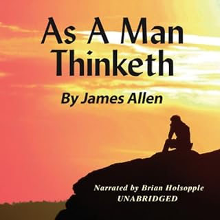 As a Man Thinketh Audiolibro Por James Allen arte de portada