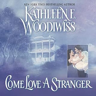 Come Love a Stranger Audiobook By Kathleen E. Woodiwiss cover art