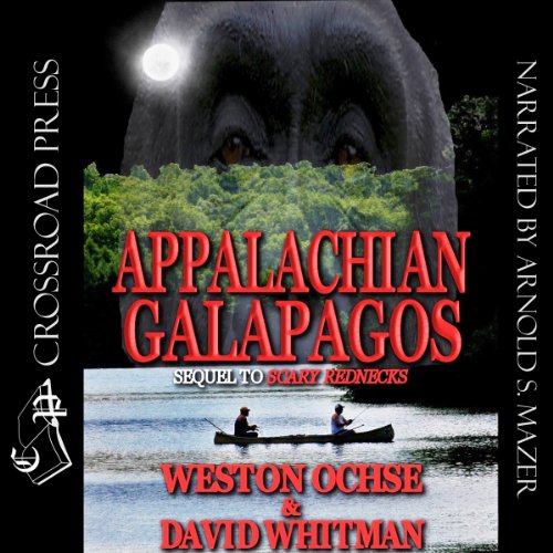 Appalachian Galapagos Audiolibro Por Weston Ochse, David Whitman arte de portada