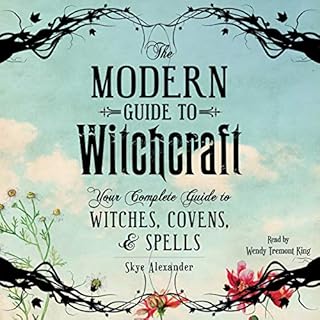 The Modern Guide to Witchcraft Audiobook By Skye Alexander cover art