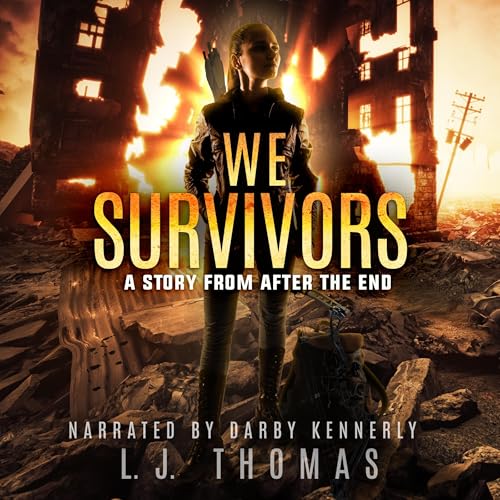 We Survivors Audiolibro Por L.J. Thomas arte de portada