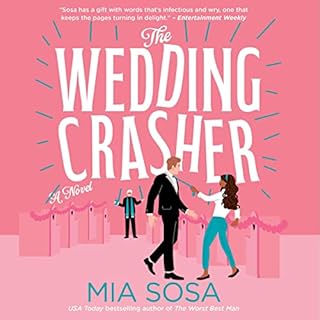 The Wedding Crasher Audiobook By Mia Sosa cover art