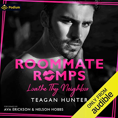 Loathe Thy Neighbor Audiolibro Por Teagan Hunter arte de portada